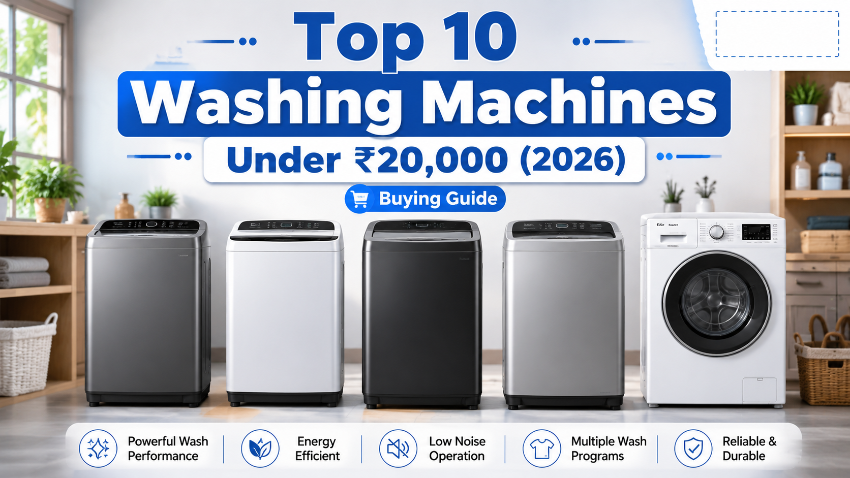 Best Washing Machine Under ₹20000 in India (2026) – Top 10 Picks for Every Home